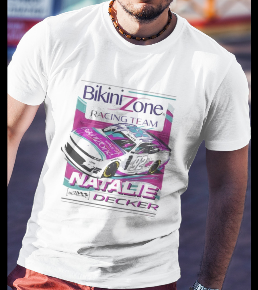 Bikini Zone Racing Team Natalie Decker 92 Car T-Shirt