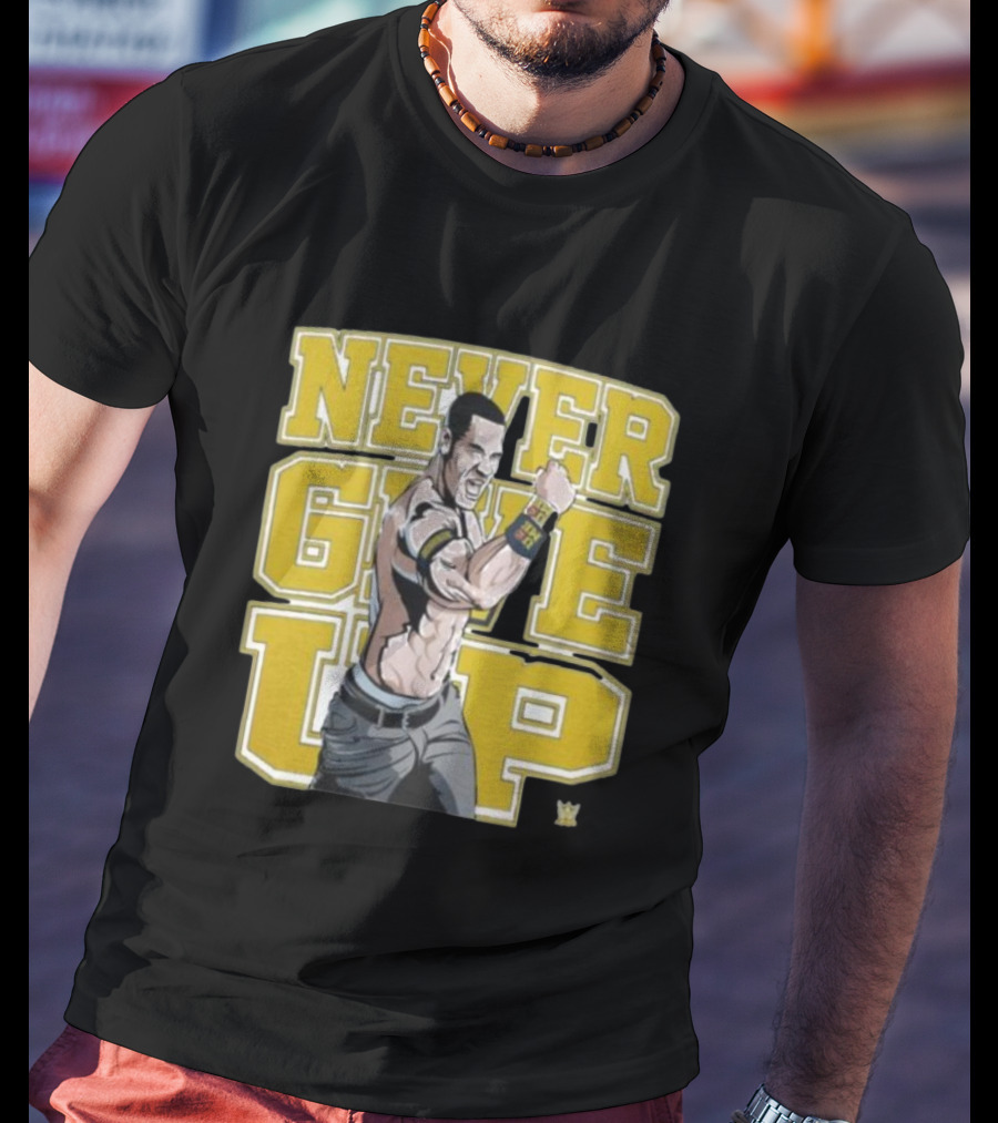 NEVER GIVE UP John Cena WWE T-Shirt