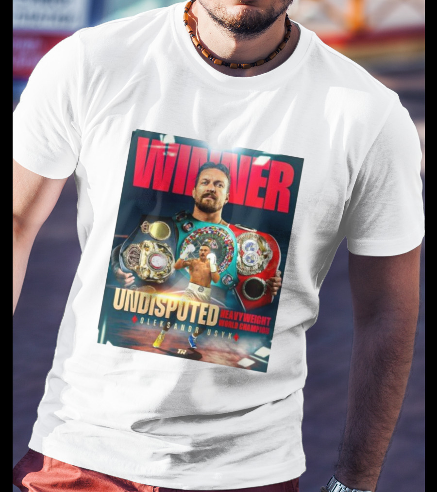 Winner Undisputed Heavyweight World Champion Oleksandr Usyk T-Shirt