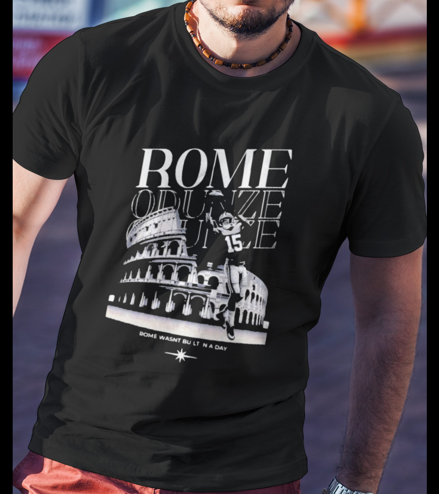 Rome Odunze Football Player Rome Wasn't Built In A Day Colosseum T-Shirt