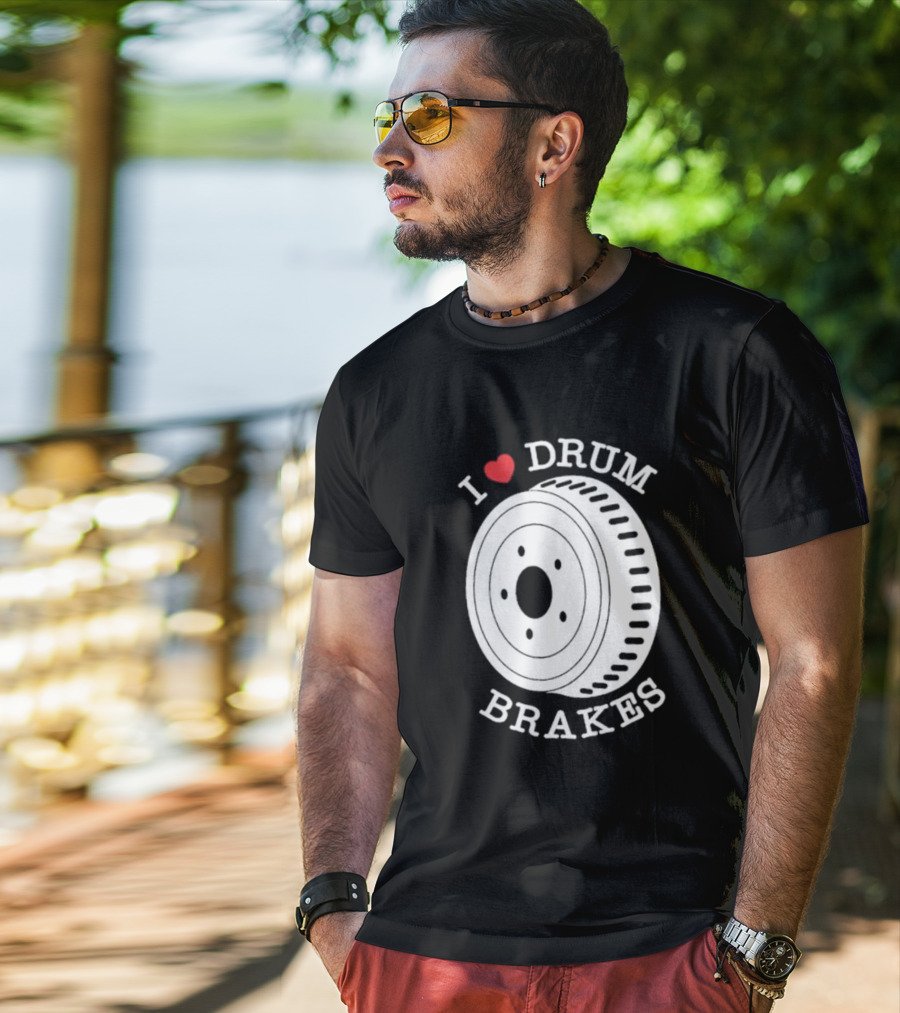 Junkyard Digs I Love Drum Brakes Retro Automotive Enthusiast T-Shirt
