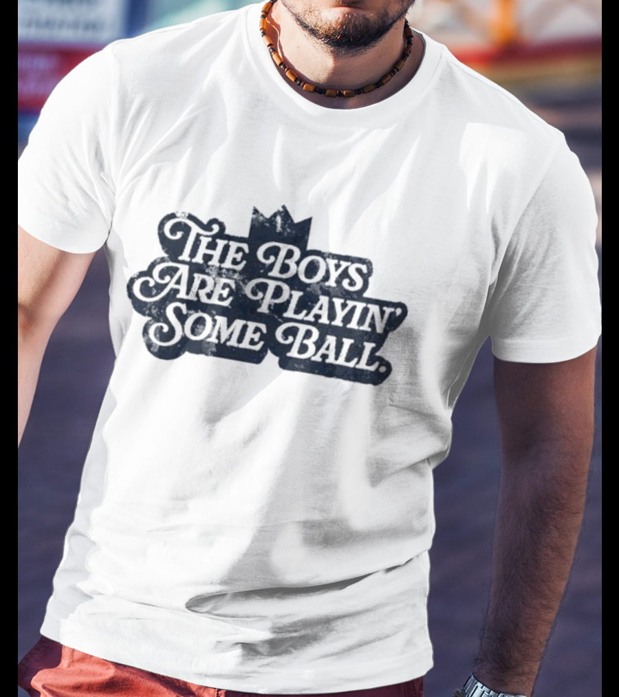 The Boys Are Playin' Some Ball Kansas City Crown Sports Enthusiast T-Shirt