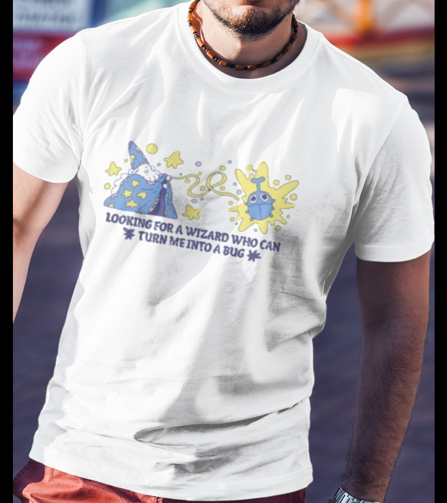 Koboldscrossing Looking For A Wizard Who Can Turn Me Into A Bug Stars Potion Hat Magic T-Shirt