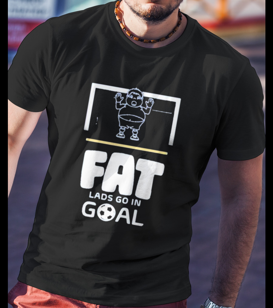 Fat Lads Go In Goal FLGIG Football T-Shirt