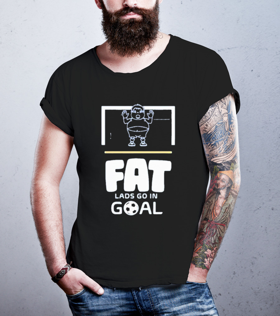 Fat Lads Go In Goal FLGIG Football T-Shirt