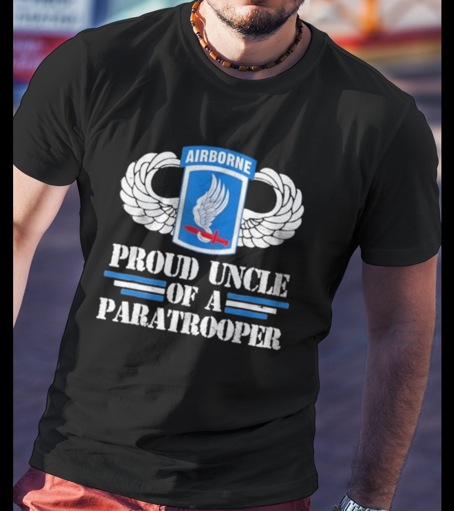 Airborne Wings Proud Uncle Of A Paratrooper T-Shirt