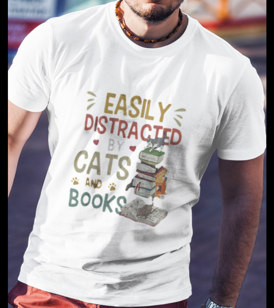 Easily Distracted By Cats And Books Stack Cats 365 Book Lover T-Shirt