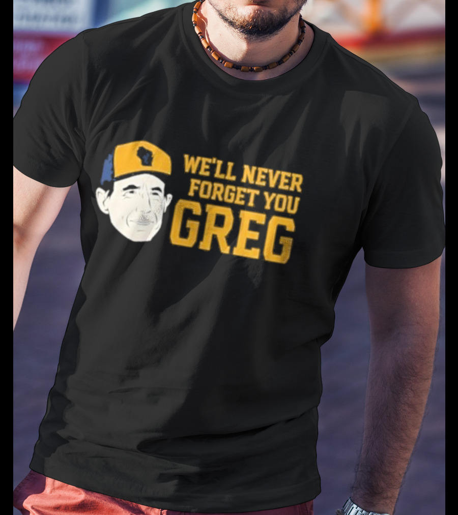 Reviewing The Brew Craig Counsell We’ll Never Forget You Greg Wisconsin Icon T-Shirt