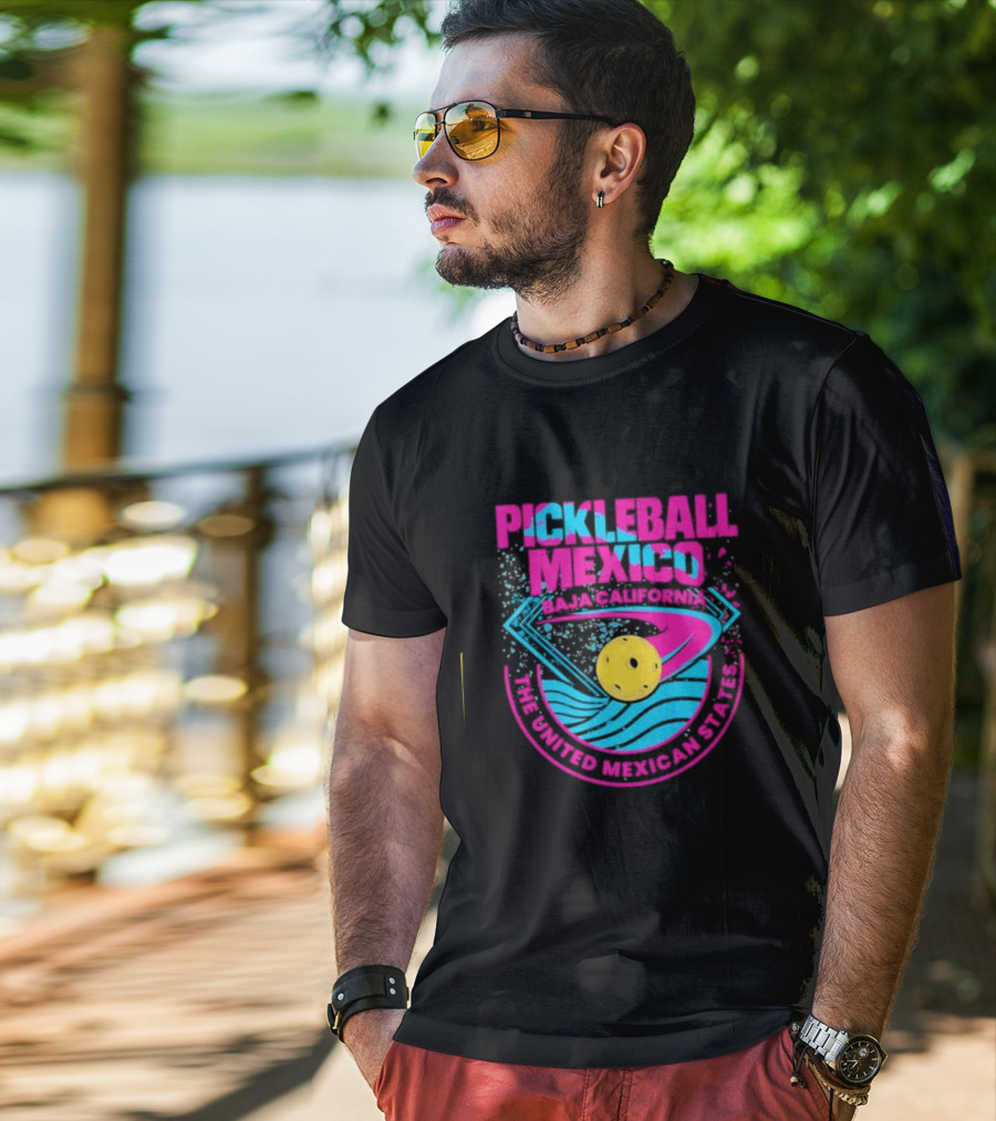 Pickleball Mexico Baja California The United Mexican States T-Shirt