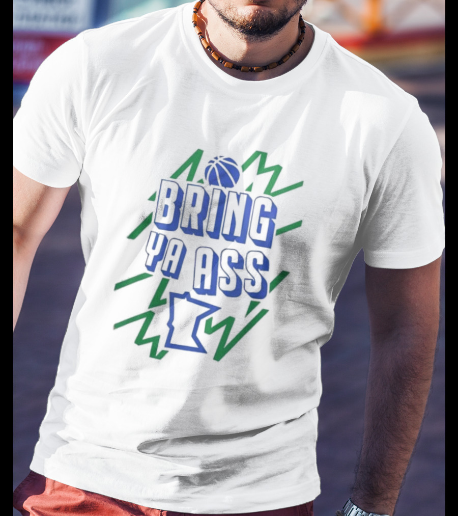Minnesota Basketball Bring Ya Ass Electric Bathed T-Shirt