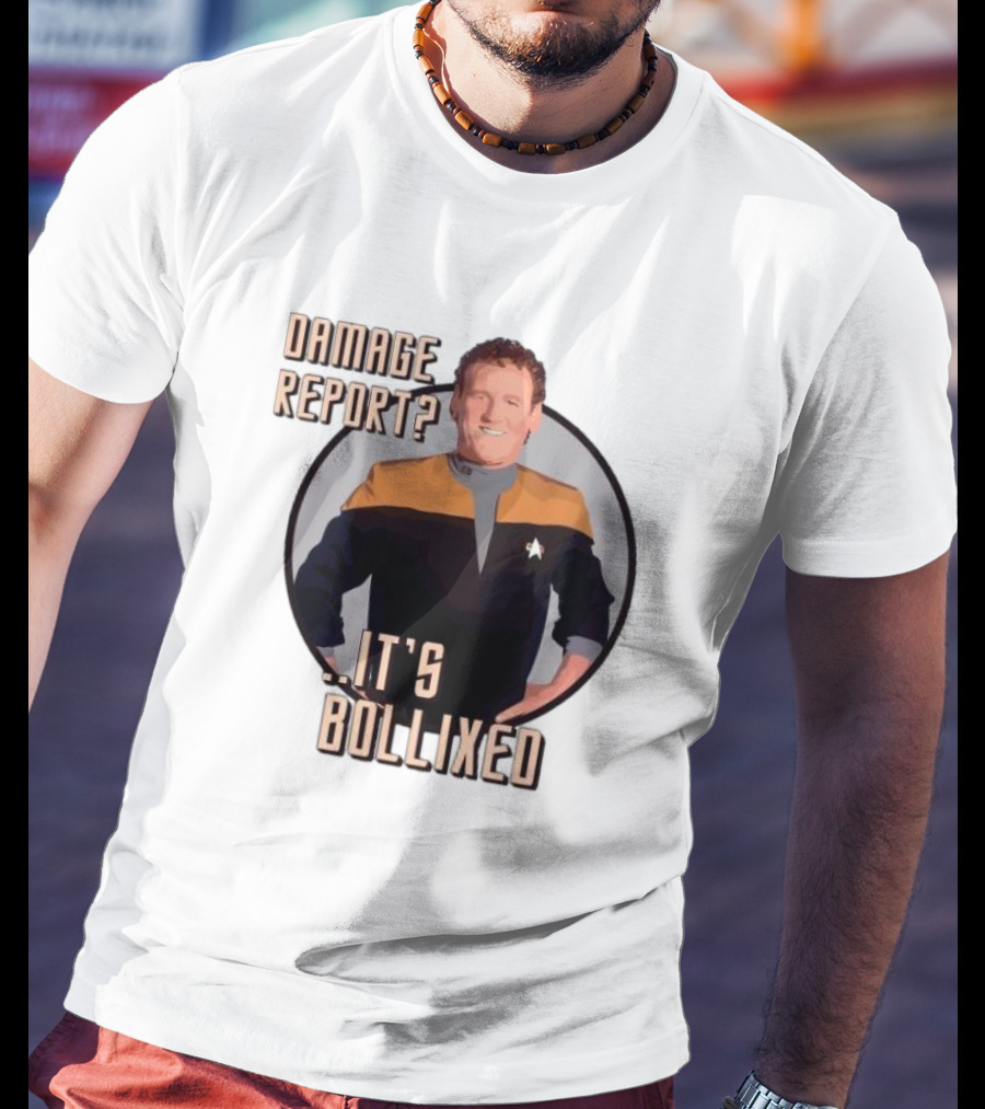 Damage Report It’s Bollixed Star Trek Inspired Character With Uniform T-Shirt