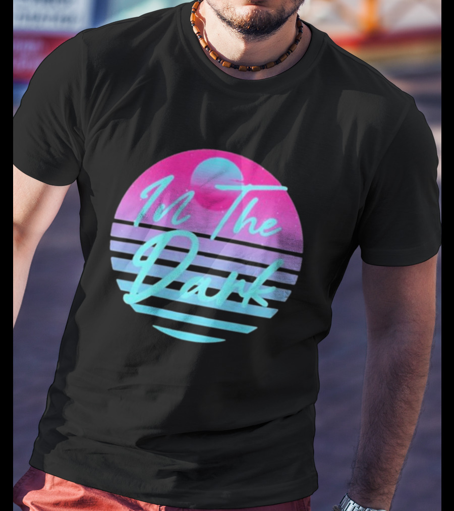Tyler Lorette In The Dark Retro Neon Sunset T-Shirt