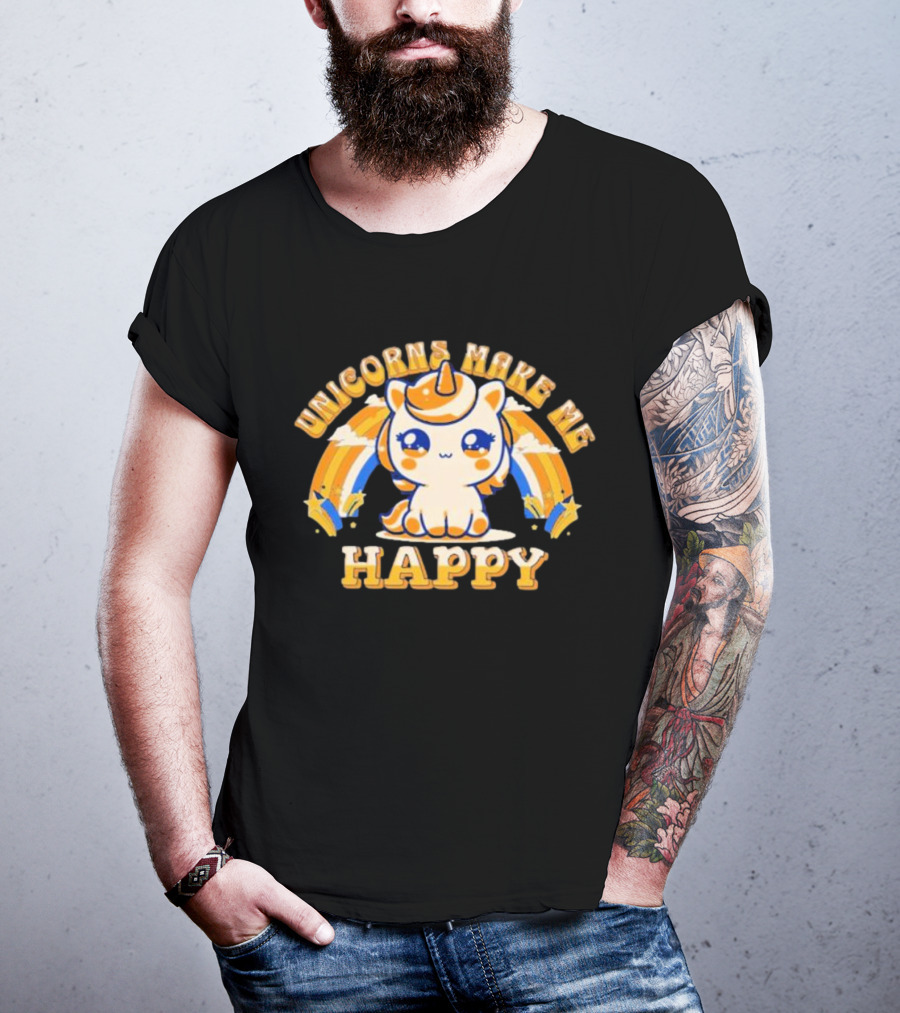 Unicorns Make Me Happy With Cute Unicorn And Rainbow T-Shirt