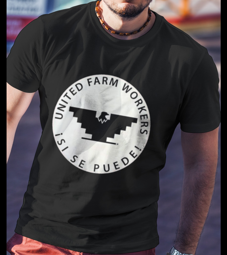 United Farm Workers ¡Sí Se Puede Eagle Emblem T-Shirt