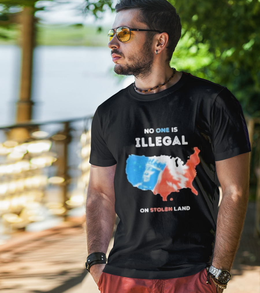 NO ONE IS ILLEGAL ON STOLEN LAND Indigenous Map T-Shirt