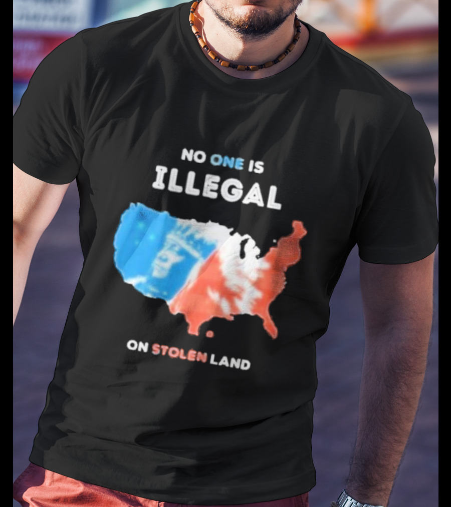 NO ONE IS ILLEGAL ON STOLEN LAND Indigenous Map T-Shirt