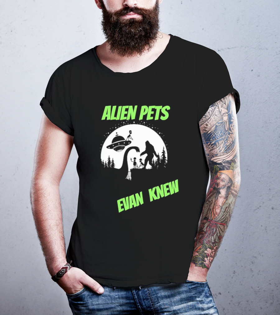 ALIEN PETS EVAN KNEW UFO BIGFOOT AND DINOSAUR SCENE T-Shirt