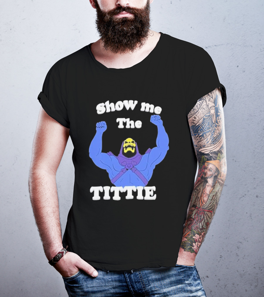 Skeletor Show Me The Titties T-Shirt