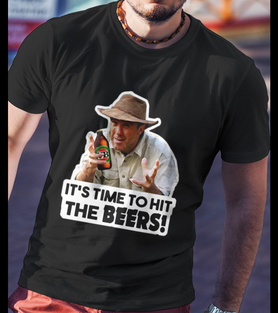 Russell Coight It's Time To Hit The Beers Beer Bottle Hat T-Shirt