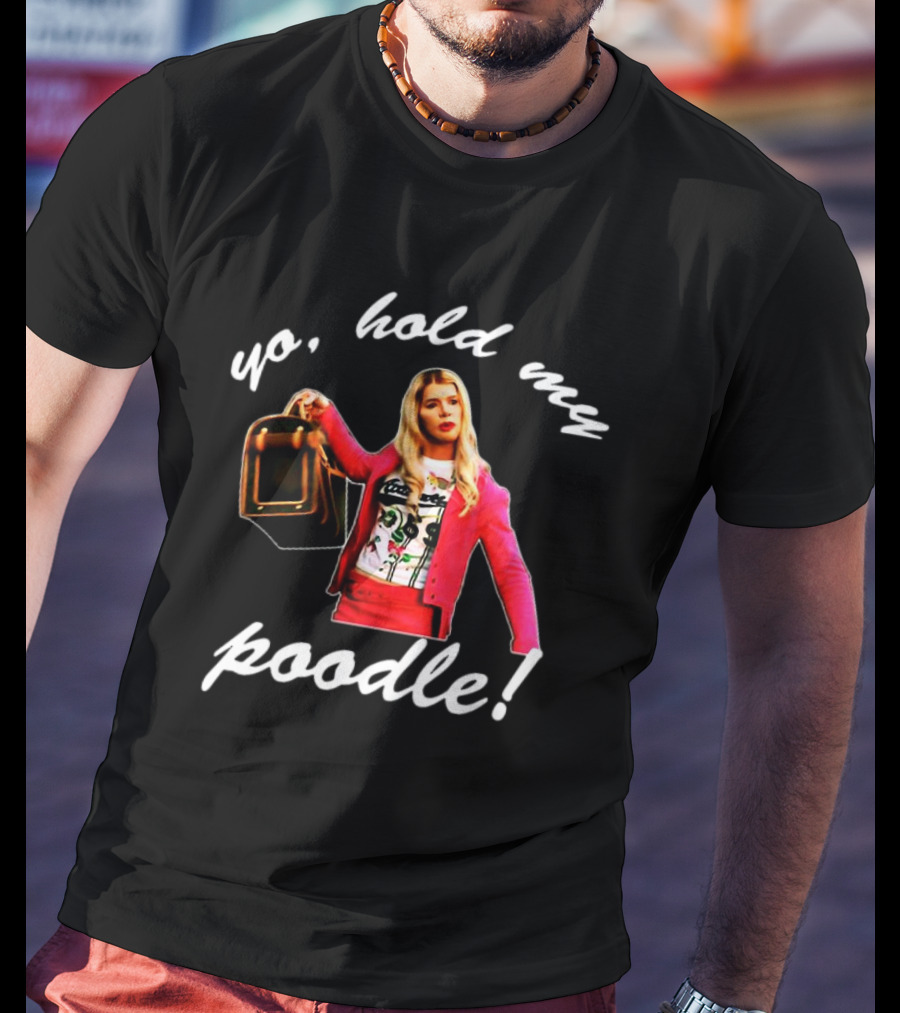 White Chicks Yo Hold My Poodle Scene T-Shirt