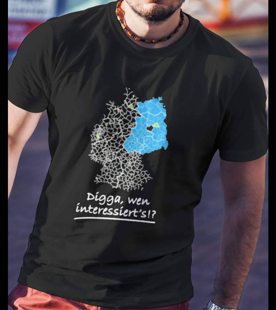 Digga Wen Interessiert Map Outline Blue Highlight T-Shirt