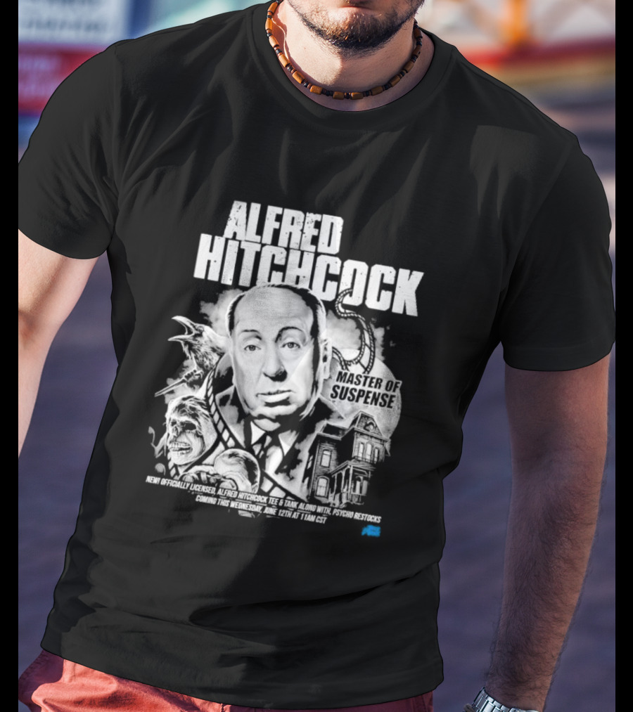 Alfred Hitchcock Master Of Suspense Psycho Restocks June 12th Licensed Tee 11AM CST T-Shirt