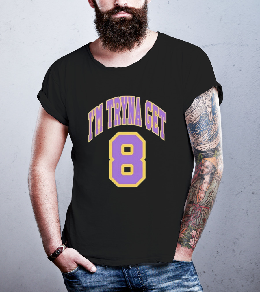 I'm Tryna Get 8 Kehlani Crash T-Shirt
