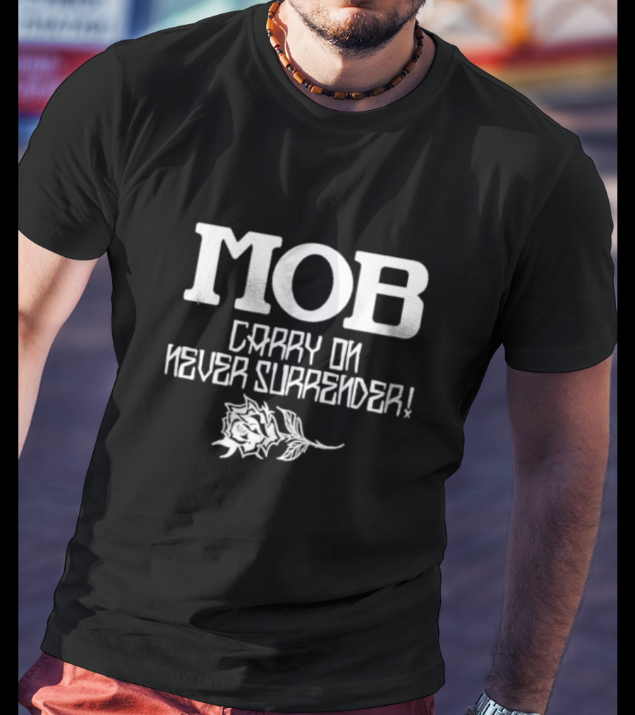Mobstyles La Quebrada Lucha Libre Mod Mob Carry On Never Surrender Rose T-Shirt