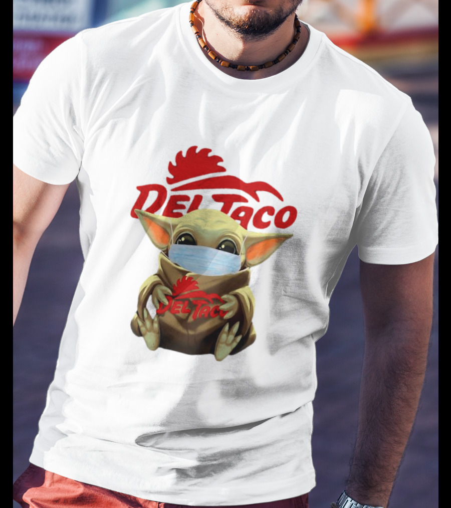 Baby Yoda Wearing Face Mask Holding Del Taco T-Shirt