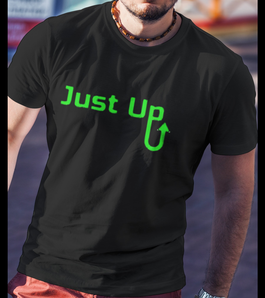 Aroflip Just Up Green Arrow Text T-Shirt