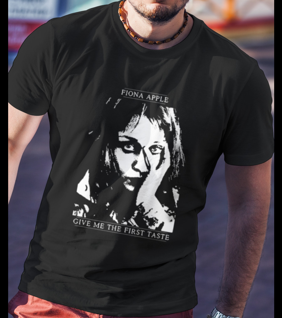 Fiona Apple Give Me The First Taste T-Shirt
