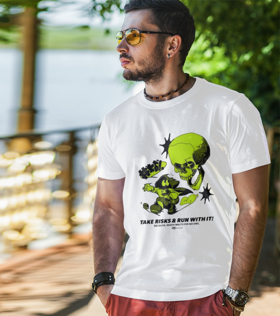 Take Risks Run With It Cartoon Character Facing Neon Skull Because Death Waits For No One T-Shirt