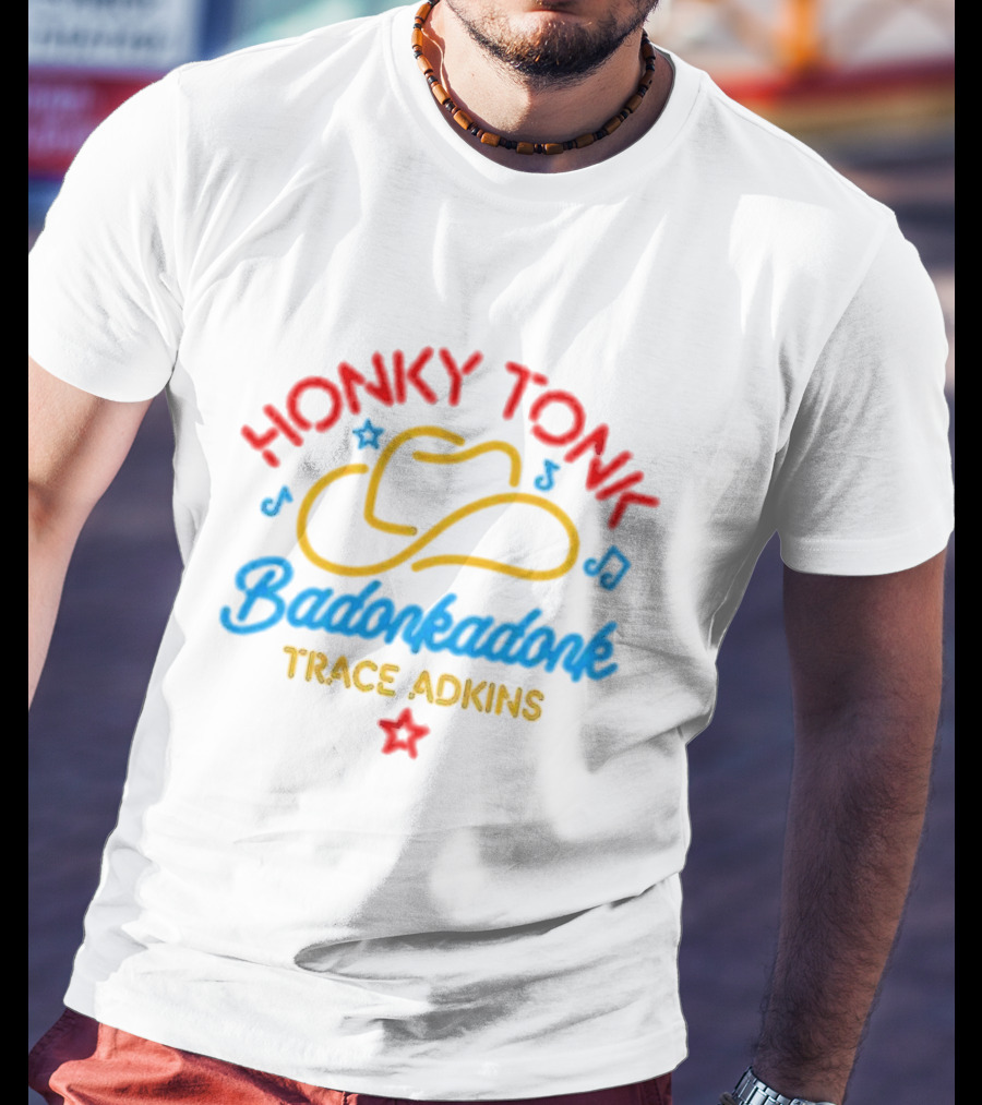 Trace Adkins Honky Tonk Badonkadonk Neon Hat Music Star T-Shirt