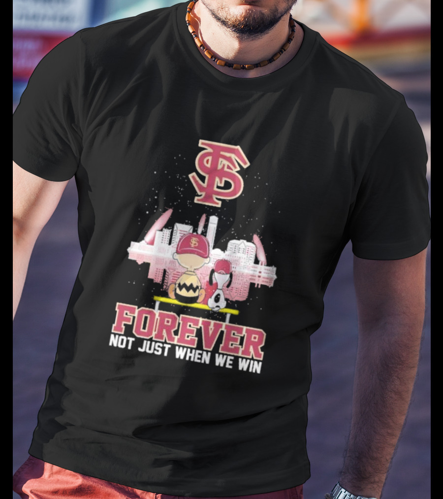 Snoopy And Charlie Brown FSU Forever Not Just When We Win T-Shirt