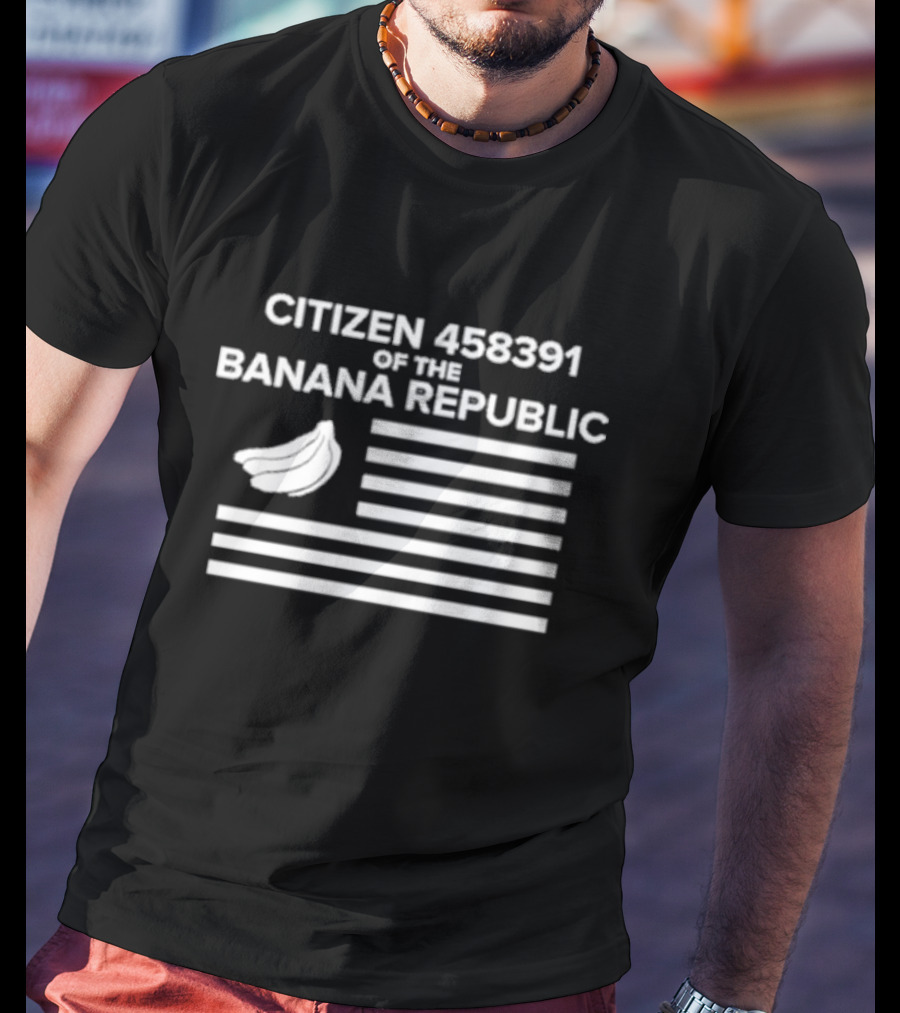 Citizen 458391 Of The Banana Republic U.S. Ministry Of Truth T-Shirt