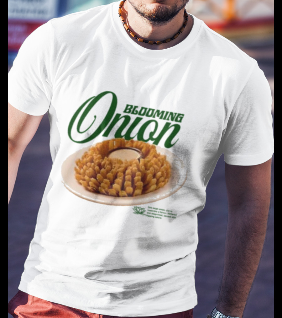 Middleclassfancy Blooming Onion Appetizer Delight T-Shirt