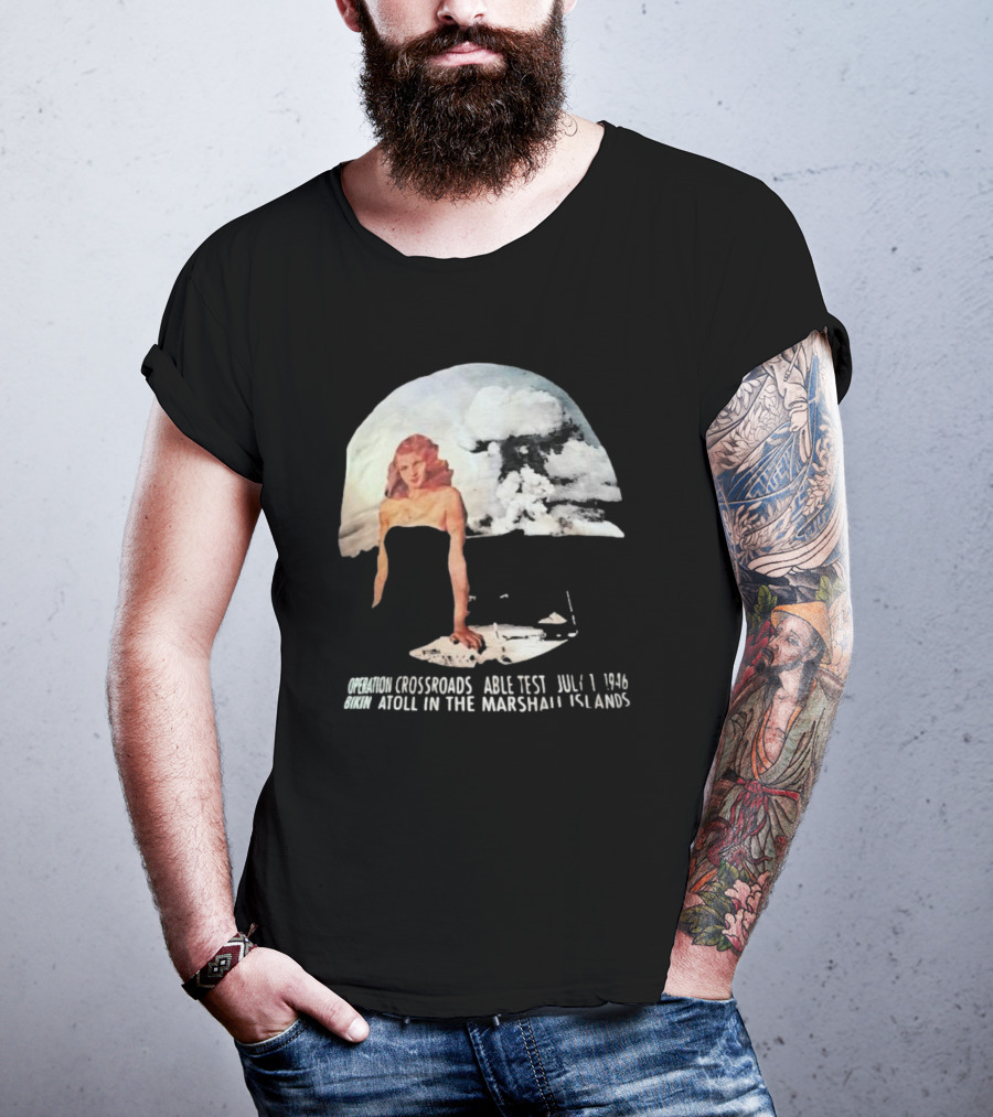 Operation Crossroads Bikini Atoll Able Test July 1 1946 Marshall Islands Explosion Woman T-Shirt