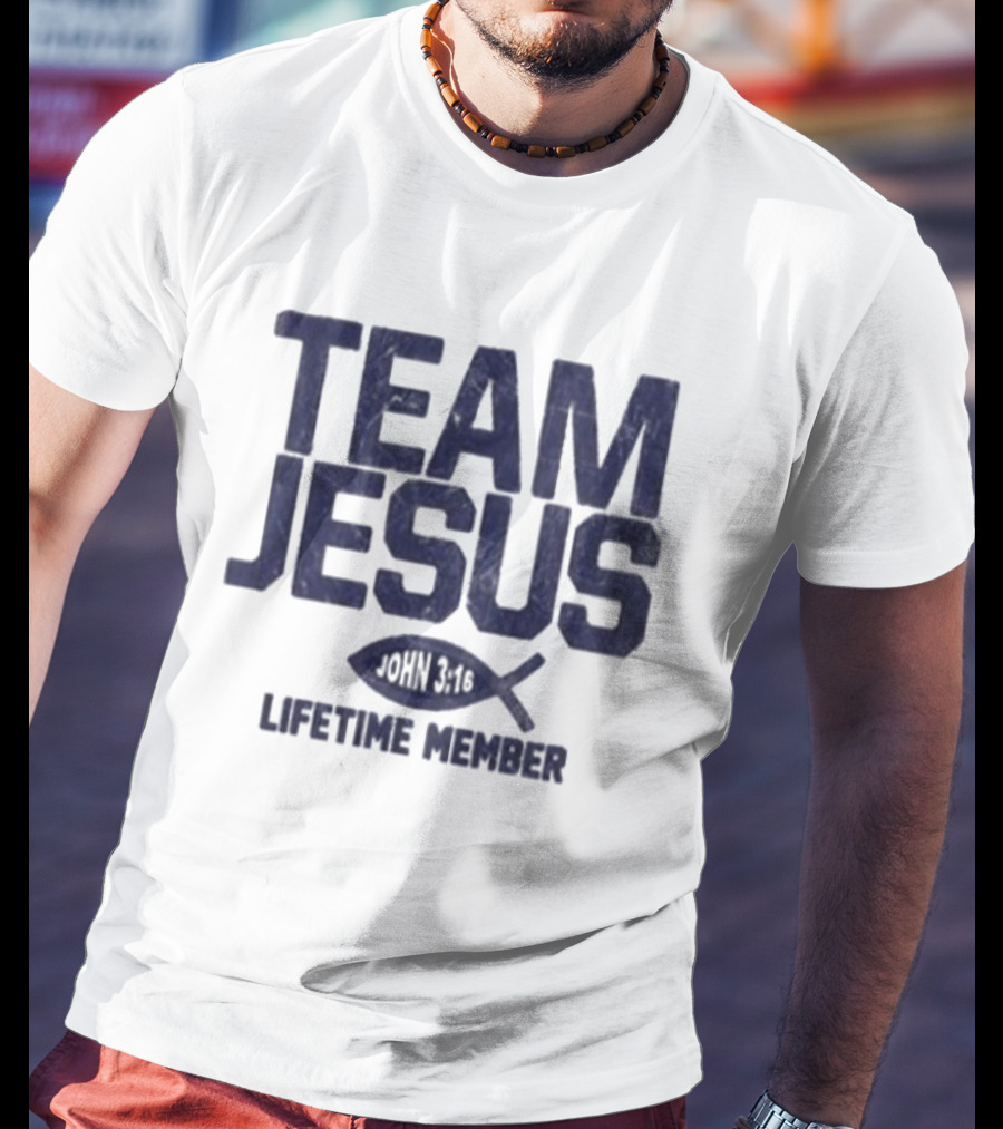 Team Jesus John 14:6 Lifetime Member T-Shirt