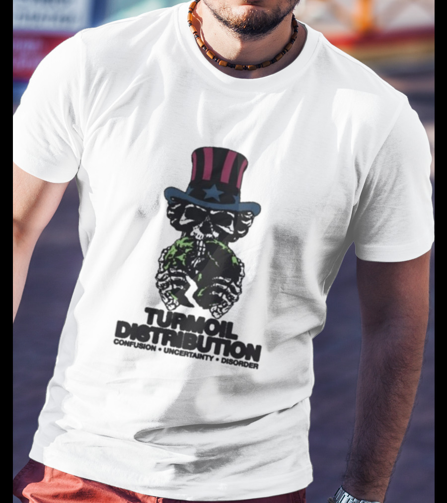 Turmoil Distribution Uncle Sam Confusion Uncertainty Disorder Skulls Earth T-Shirt