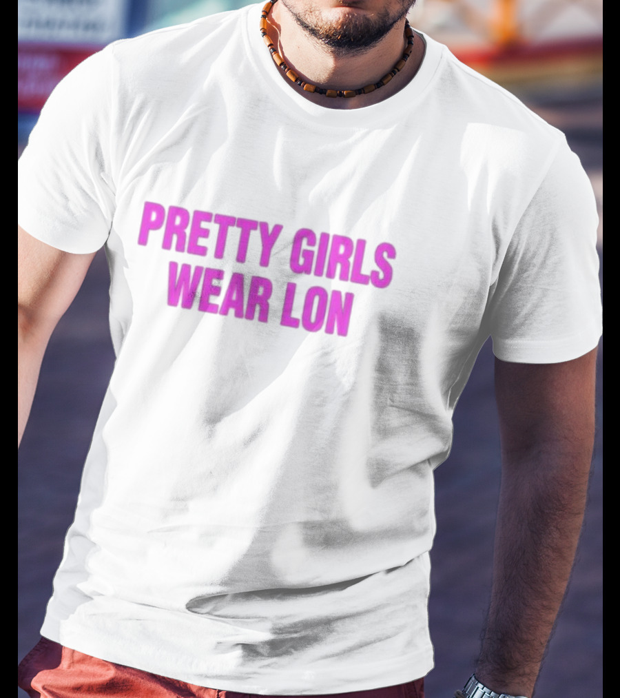 Pretty Girls Wear Lon Five Stars T-Shirt