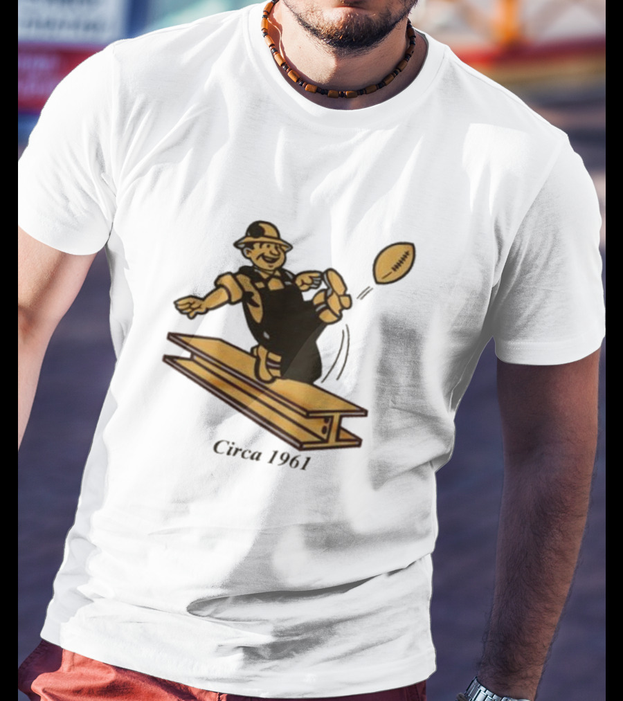 Pittsburgh Steelers Circa 1961 Football Kick Ironworker T-Shirt