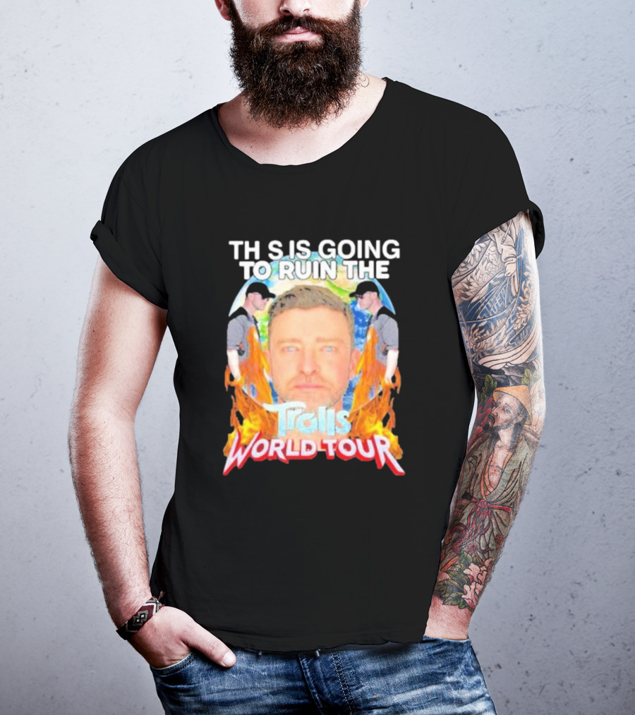 TH S IS GOING TO RUIN THE Trolls World Tour T-Shirt