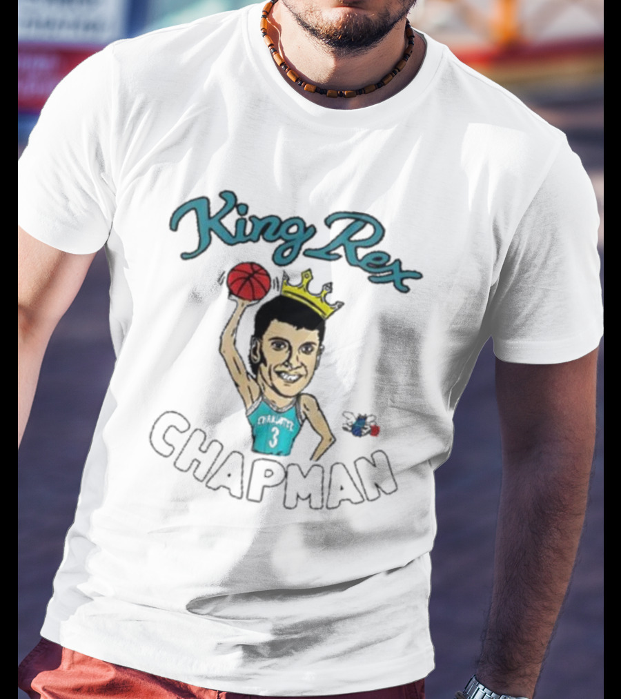 King Rex Chapman Basketball Legend With Crown And Ball In Charlotte 3 Jersey T-Shirt