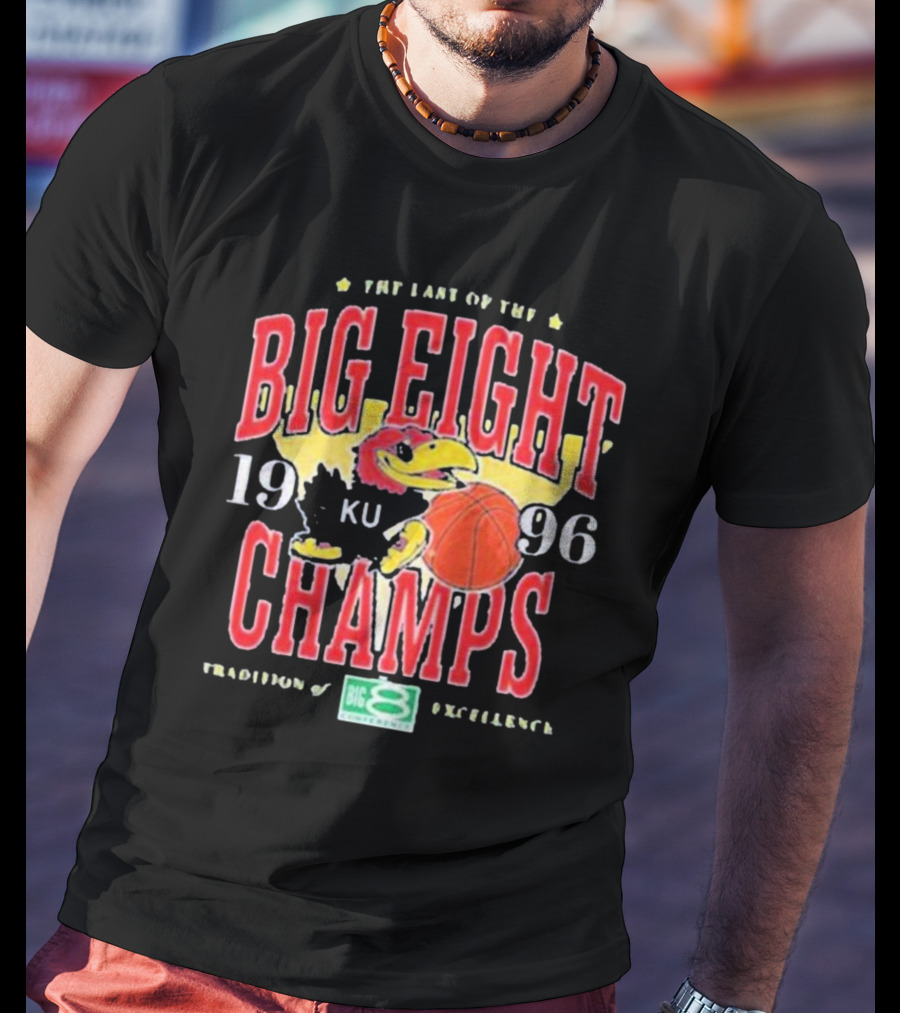 The Last Of The Big Eight Champs 1996 KU Tradition Of Excellence T-Shirt