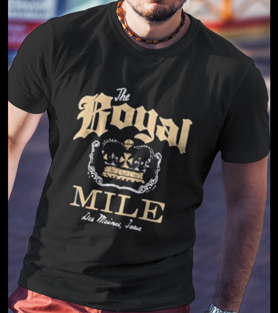 The Royal Mile Des Moines Iowa Vintage Crown T-Shirt