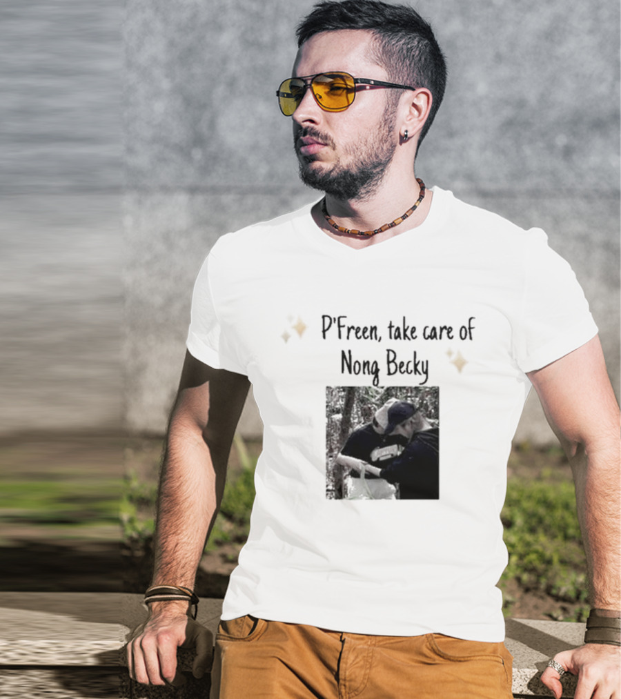 P'Freem Take Care Of Nong Becky Forest Adventure T-Shirt