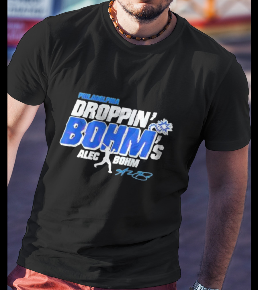 Philadelphia Droppin Bohm’s Alec Bohm Signature Baseball Text T-Shirt