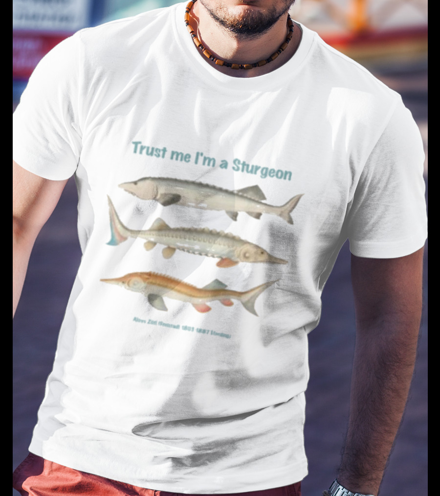 Trust Me I'm A Sturgeon Alex Zatt Details 1801 1837 124 Colts T-Shirt