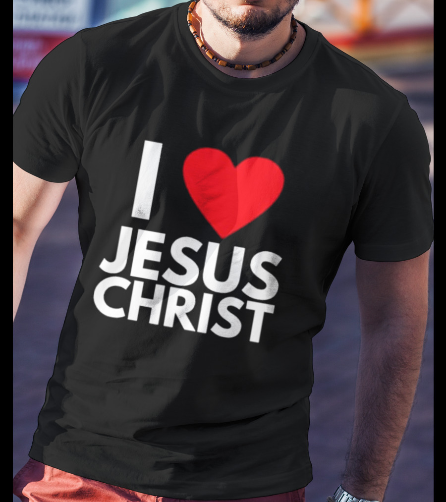 I Love Jesus Christ Christian Red Heart T-Shirt