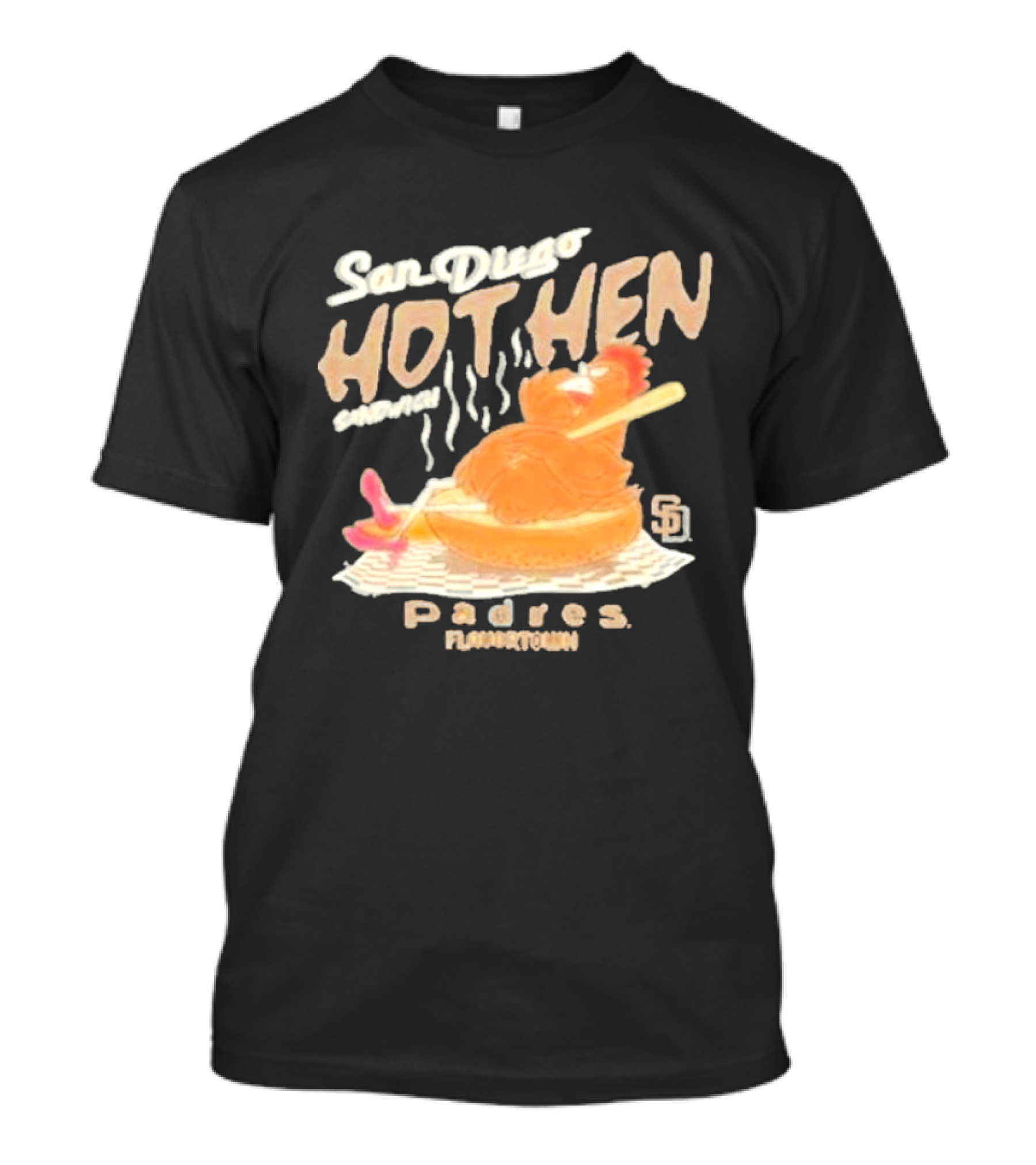 San Diego Hot Hen Sandwich Padres Flavortown MLB T-Shirt